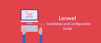 Laravel Installation and Configuration